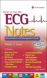 ECG Notes: Interpretation and Management by Shirley Jones [Repost]