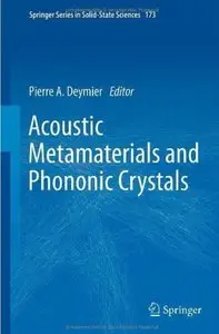 Acoustic Metamaterials and Phononic Crystals [Repost]