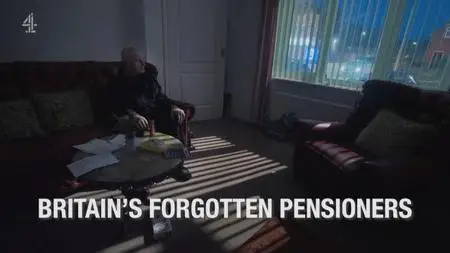 CH4 Dispatches - Britain's Forgotten Pensioners (2023)