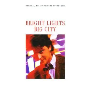 VA - Bright Lights, Big City. (Original Motion Picture Soundtrack) (1988)