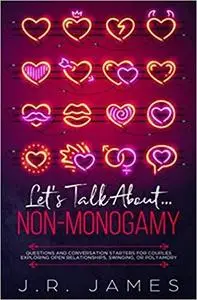 Let's Talk About... Non-Monogamy