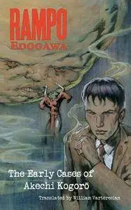 Edogawa Rampo: The Early Cases of Akechi Kogoro