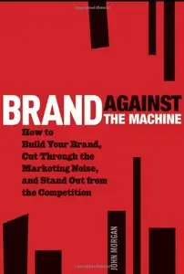 Brand Against the Machine (repost)