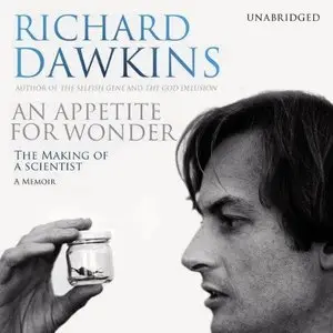 An Appetite For Wonder: The Making of a Scientist (Audiobook) (Repost)