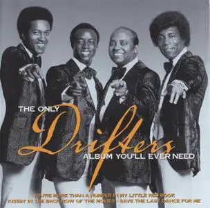 The Drifters - The Only Drifters Album You Will Ever Need (2004)