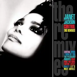 Janet Jackson - Control: The Remixes (Extended Version) (2019)