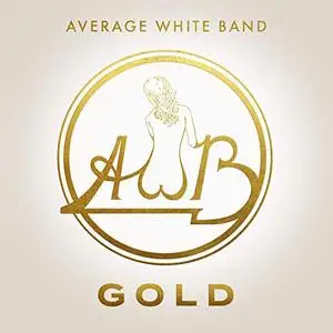 Average White Band - Gold (2019)