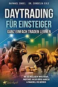 Daytrading für Einsteiger – Ganz einfach Traden lernen