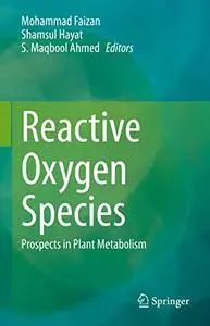 Reactive Oxygen Species