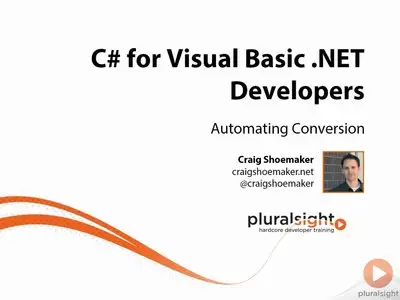 Pluralsight - C# for Visual Basic .NET Developers [repost]