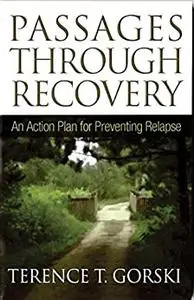 Passages Through Recovery: An Action Plan for Preventing Relapse