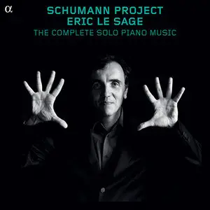 Robert Schumann - Eric Le Sage - The Complete Solo Piano Music (2012)