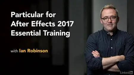 Particular 3 for After Effects Essential Training