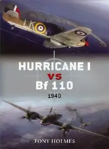 Hurricane I vs Bf 110: 1940 (Osprey Duel 29)