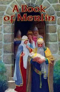 «A Book of Merlin» by Ralph Waldo Emerson