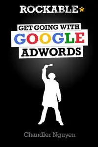 Get Going with Google AdWords