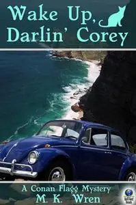 «Wake Up, Darlin' Corey» by M.K. Wren