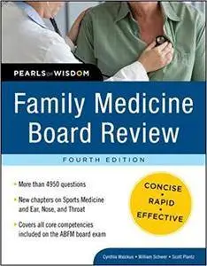 Family Medicine Board Review: Pearls of Wisdom