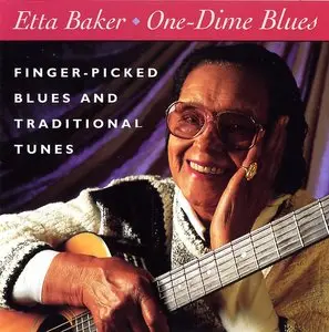 Etta Baker - One Dime Blues - 1991 