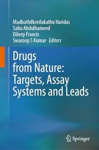 Drugs from Nature: Targets, Assay Systems and Leads