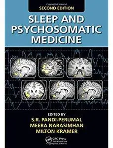 Sleep and Psychosomatic Medicine (2nd edition) [Repost]