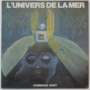 Dominique Guiot - L'Univers De La Mer (1978) [Vinyl-Rip]