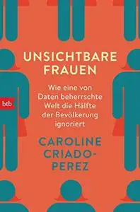 Unsichtbare Frauen