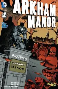 Arkham Manor 001 (2014)