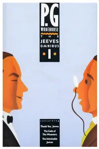 P. G. Wodehouse: The Jeeves Omnibus, Vol. One