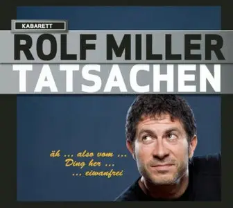 Rolf Miller - Tatsachen (2010)