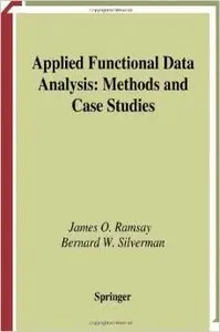 Applied Functional Data Analysis: Methods and Case Studies by B.W. Silverman