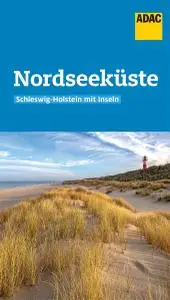 ADAC Reiseführer Nordseeküste Schleswig-Holstein: Der Kompakte mit den ADAC Top Tipps und cleveren Klappenkarten
