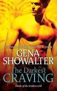 «The Darkest Craving» by Gena Showalter