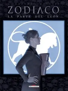 Zodiaco Tomo 5 - La parte del León