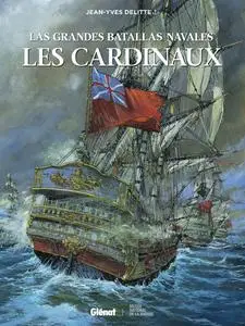 Las Grandes Batallas Navales - Les Cardinaux