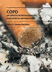 "COPD: An Update in Pathogenesis and Clinical Management" ed. by Cormac McCarthy