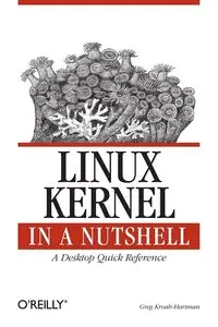 Linux Kernel in a Nutshell [Repost]
