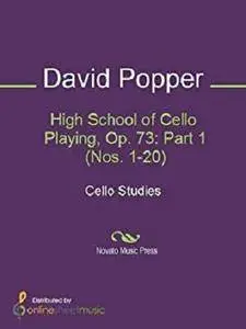 High School of Cello Playing, Op. 73: Part 1 (Nos. 1-20)