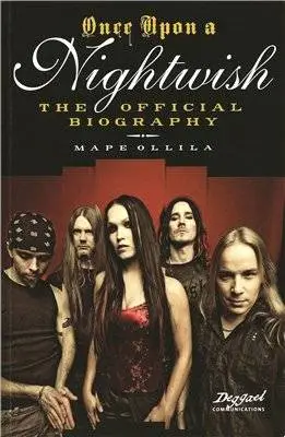 Once Upon a Nightwish - The Official Biography 1996 - 2006 -book
