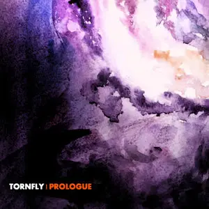 Tornfly - Prologue (2013)