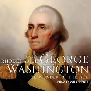 «George Washington» by John Rhodehamel