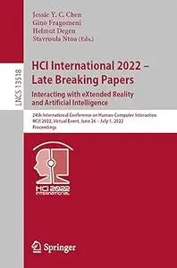 HCI International 2022 – Late Breaking Papers: Interacting with eXtended Reality and Artificial Intelligence