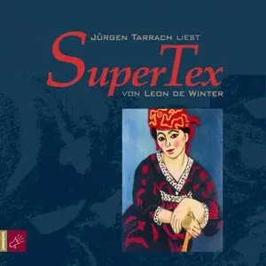 Leon de Winter - SuperTex