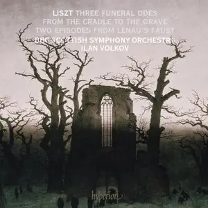 Liszt: Funeral Odes, From The Cradle To The Grave - Volkov, Bbc Scottish Symphony (2011)