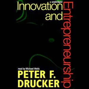 Innovation and Entrepreneurship [Audiobook] {Repost}