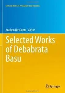 Selected Works of Debabrata Basu (Repost)