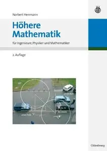Höhere Mathematik: für Ingenieure, Physiker und Mathematiker, 2 Auflage