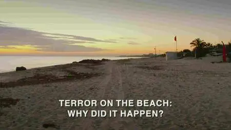 BBC - Panorama - Terror on the Beach: Why Did It Happen? (2017)