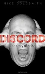 Discord: The Story of Noise