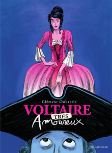 Voltaire Amoureux - Tome 2